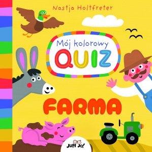 Moj kolorowy quiz farma okladka